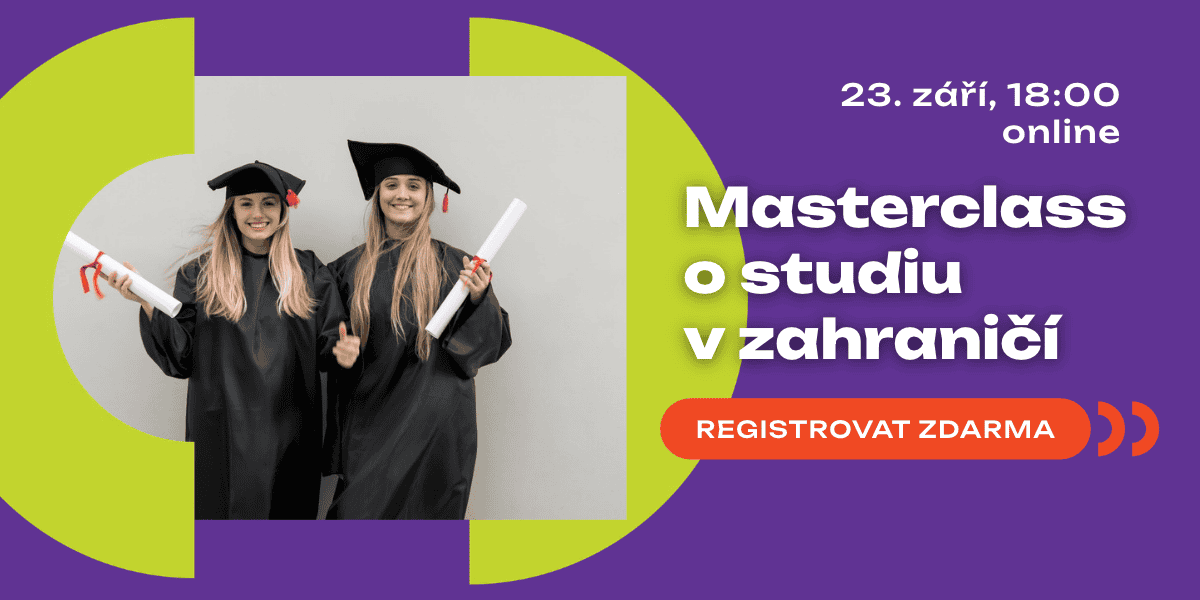 Přejít na masterclass o studiu v zahraničí